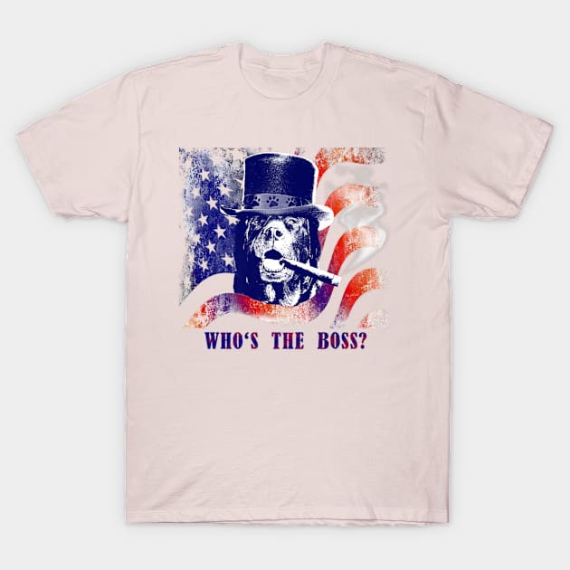 Whos The Boss Patriot Dog Stars And Stripes T-Shirt by Stick Figure103